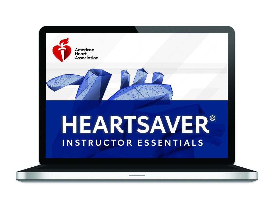 Heartsaver Instructor Essentials Course